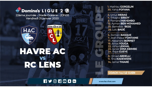 HAC - Lens : le groupe retenu par Paul Le Guen