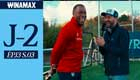J-2 avec Lionel Mpasi